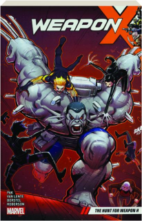 WEAPON X, VOL. 2: The Hunt for Weapon H