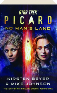 <I>STAR TREK: PICARD</I>--No Man's Land