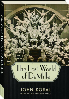 THE LOST WORLD OF DEMILLE