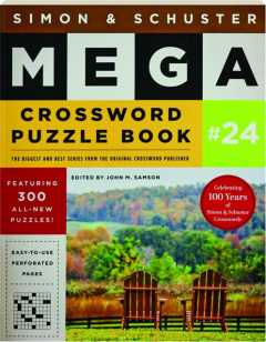 SIMON & SCHUSTER MEGA CROSSWORD PUZZLE BOOK #24