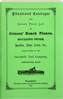 GREENFIELD TOOL COMPANY: 1872 ILLUSTRATED CATALOG