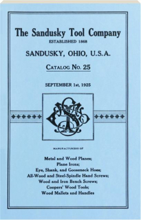 THE SANDUSKY TOOL COMPANY, CATALOG NO. 25: September 1st, 1925