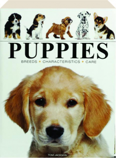 PUPPIES: Breeds, Characteristics, Care