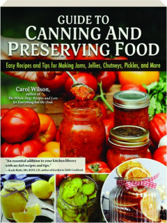 GUIDE TO CANNING AND PRESERVING FOOD