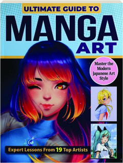 ULTIMATE GUIDE TO MANGA ART