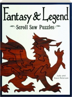 FANTASY & LEGEND SCROLL SAW PUZZLES