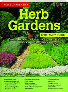 HOME GARDENER'S HERB GARDENS: Specialist Guide