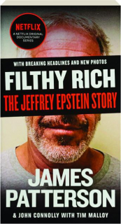 FILTHY RICH: The Jeffrey Epstein Story