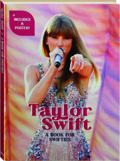 TAYLOR SWIFT: A Book for Swifties