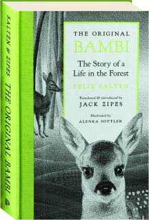 THE ORIGINAL BAMBI: The Story of a Life in the Forest