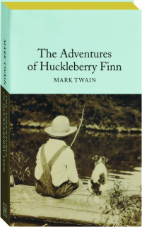 THE ADVENTURES OF HUCKLEBERRY FINN