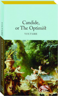 CANDIDE, OR THE OPTIMIST