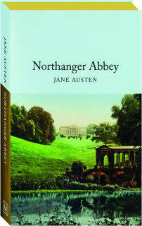 NORTHANGER ABBEY