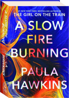 A SLOW FIRE BURNING