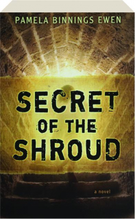 SECRET OF THE SHROUD