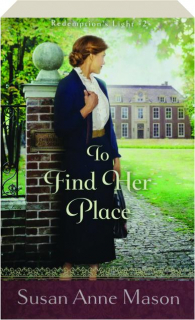 TO FIND HER PLACE