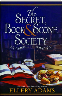 THE SECRET, BOOK & SCONE SOCIETY