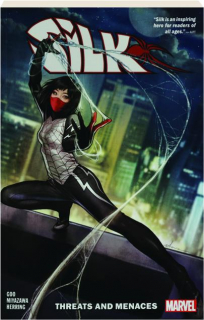 SILK, VOL. 1: Threats and Menaces