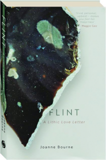 FLINT: A Lithic Love Letter