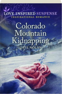 COLORADO MOUNTAIN KIDNAPPING