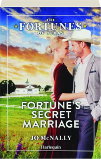 FORTUNE'S SECRET MARRIAGE