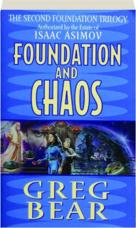 FOUNDATION AND CHAOS