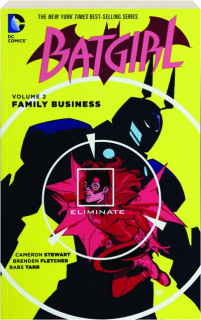 BATGIRL, VOLUME 2: Family Business