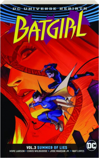 BATGIRL, VOL. 3: Summer of Lies