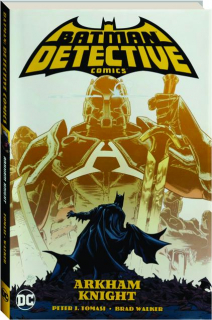 BATMAN DETECTIVE COMICS, VOL. 2: Arkham Knight