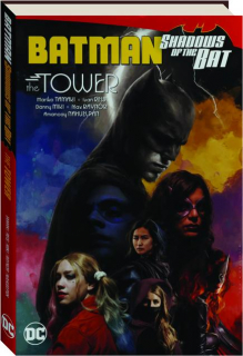 BATMAN SHADOWS OF THE BAT: The Tower