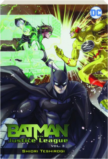 BATMAN & THE JUSTICE LEAGUE, VOL. 3