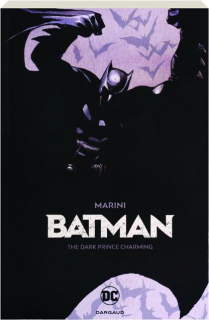 BATMAN: The Dark Prince Charming