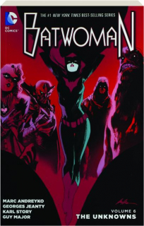 BATWOMAN, VOLUME 6: The Unknowns