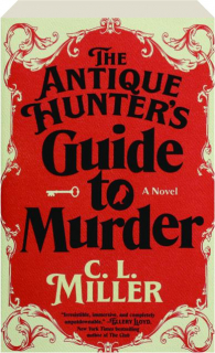 THE ANTIQUE HUNTER'S GUIDE TO MURDER