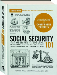 SOCIAL SECURITY 101, 2ND EDITION