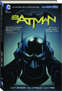 BATMAN, VOLUME 4: Zero Year--Secret City