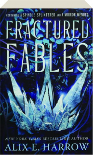 FRACTURED FABLES