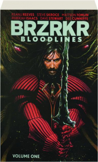 BRZRKR: Bloodlines, Volume One