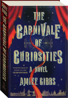 THE CARNIVALE OF CURIOSITIES