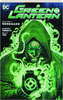 GREEN LANTERN, VOLUME 7: Renegade