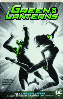 GREEN LANTERNS, VOL. 6: A World of Their Own