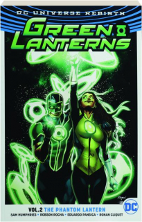 GREEN LANTERNS, VOL. 2: The Phantom Lantern