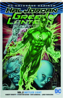 HAL JORDAN AND THE GREEN LANTERN CORPS, VOL. 2: Bottled Light