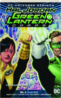 HAL JORDAN AND THE GREEN LANTERN CORPS, VOL. 4: Fracture