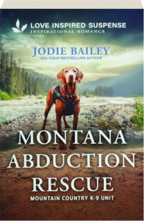 MONTANA ABDUCTION RESCUE