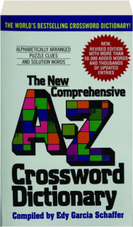 THE NEW COMPREHENSIVE A-Z CROSSWORD DICTIONARY, REVISED EDITION