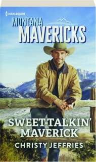 SWEET-TALKIN' MAVERICK