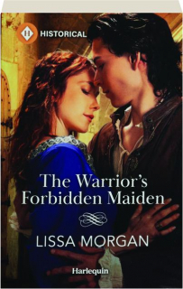 THE WARRIOR'S FORBIDDEN MAIDEN