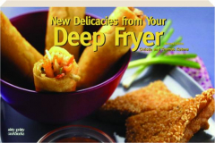 NEW DELICACIES FROM YOUR DEEP FRYER, REVISED