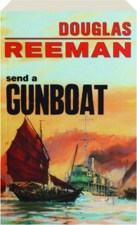 SEND A GUNBOAT